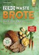 Zero Waste-Brote (eBook, ePUB) - Bild 1