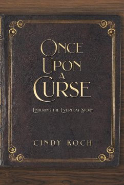 Once Upon a Curse - Koch, Cindy