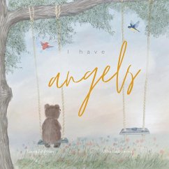 I have Angels - Feldman, Laura