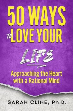 50 Ways to Love Your Life - Cline, Sarah