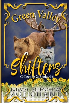 Green Valley Shifters Collection 2 - Birch, Elva; Chant, Zoe