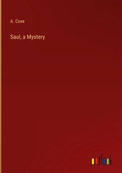 Saul, a Mystery