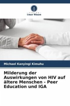 Milderung der Auswirkungen von HIV auf ältere Menschen - Peer Education und IGA - Kimuhu, Michael Kanyingi