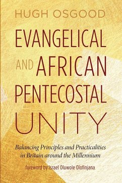 Evangelical and African Pentecostal Unity - Osgood, Hugh