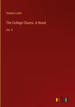 The College Chums. A Novel