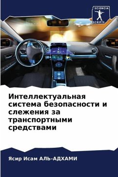 Intellektual'naq sistema bezopasnosti i slezheniq za transportnymi sredstwami - AL'-ADHAMI, Yasir Isam