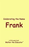 Celebrating the Name Frank (eBook, ePUB)