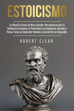 Estoicismo (eBook, ePUB) - Clear, Robert