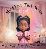 My First Talk with God!