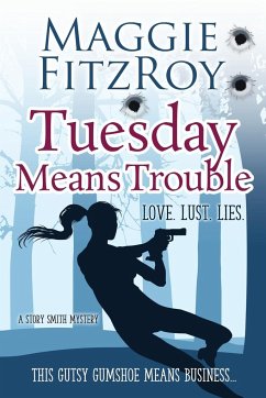 Tuesday Means Trouble - Fitzroy, Maggie