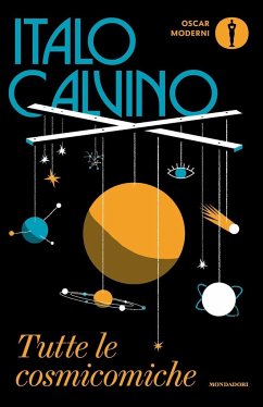 Tutte le cosmicomiche - Calvino, Italo