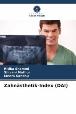 Zahnästhetik-Index (DAI) - Shammi, Ritika;Mathur, Shivani;Sandhu, Meera