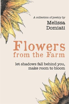 Flowers from the Farm - Domiati, Melissa