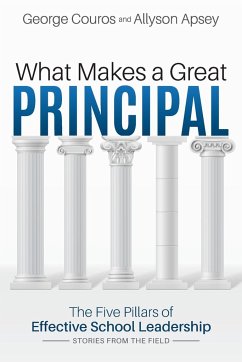 What Makes a Great Principal - Couros, George; Apsey, Allyson