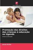 Promoção dos direitos das crianças à educação no Uganda