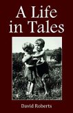 A Life in Tales (eBook, ePUB)