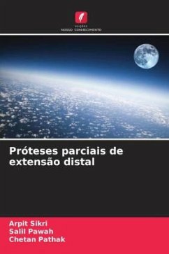 Próteses parciais de extensão distal - Sikri, Arpit;Pawah, Salil;Pathak, Chetan