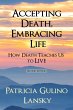 Accepting Death, Embracing Life - Bild 1