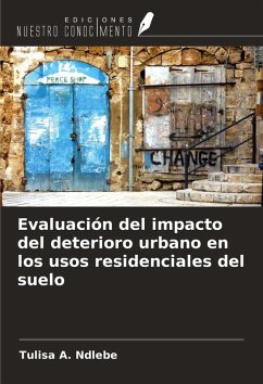 Cover Evaluación del impacto del deterioro urbano en los usos residenciales del suelo