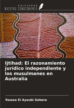 Cover Ijtihad: El razonamiento jurídico independiente y los musulmanes en Australia