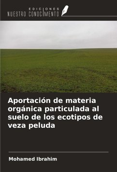Cover Aportación de materia orgánica particulada al suelo de los ecotipos de veza peluda