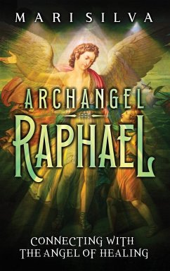 Archangel Raphael - Silva, Mari