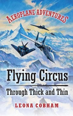 Flying Circus Through Thick and Thin - Cobham, Leona