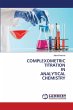 COMPLEXOMETRIC TITRATION IN ANALYTICAL... - Bild 1
