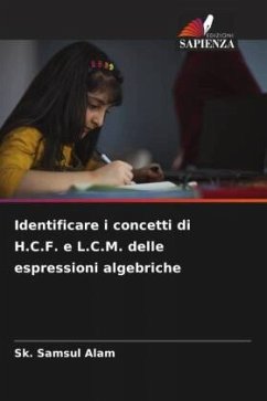 Identificare i concetti di H.C.F. e L.C.M. delle espressioni algebriche - Samsul Alam, Sk.