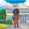 Francesca the Great - Fourth Grade... - Bild 1