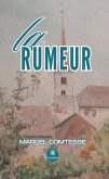 La rumeur (eBook, ePUB)