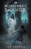 The Moonshiner's Daughter