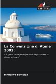 La Convenzione di Atene 2002: