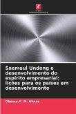 Saemaul Undong e desenvolvimento do espírito empresarial: lições para os países em desenvolvimento