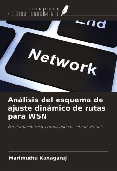Análisis del esquema de ajuste dinámico de rutas para WSN - Kanagaraj, Marimuthu