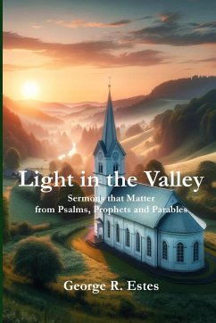 Light in the Valley - Estes, George R.