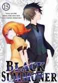 Black Summoner (Manga) Volume 15 (eBook, ePUB)