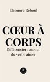 Coeur à corps (eBook, ePUB)