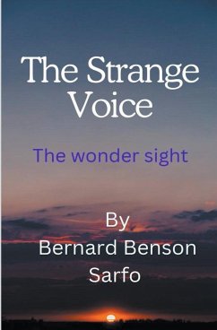 The Strange Voice - Sarfo, Bernard Benson