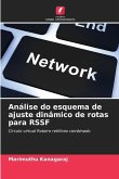 Análise do esquema de ajuste dinâmico de rotas para RSSF