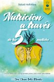 NUTRICION A TRAVES DE TUS 5 SENTIDOS