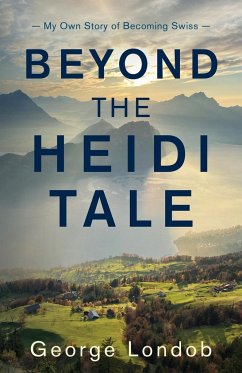 Beyond the Heidi Tale - Londob, George