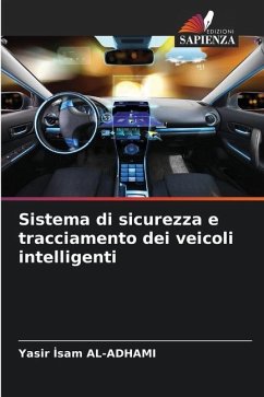 Sistema di sicurezza e tracciamento dei veicoli intelligenti - AL-ADHAMI, Yasir Isam