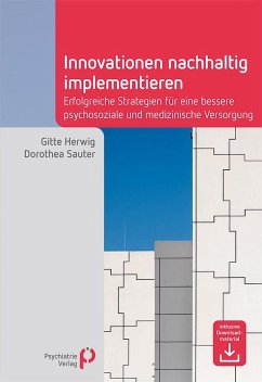 Innovationen nachhaltig implementieren - Herwig, Gitte;Sauter, Dorothea