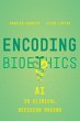 Encoding Bioethics (eBook, ePUB) - Bild 1