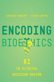 Encoding Bioethics (eBook, ePUB)