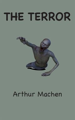 The Terror - Machen, Arthur