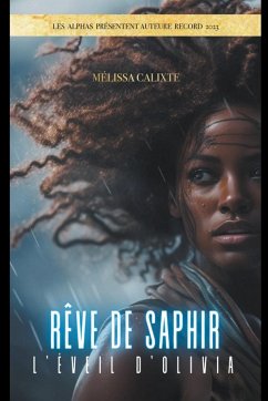 Rêve de Saphir - Calixte, Melissa