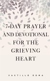 7-Day Prayer and Devotional for the Grieving Heart