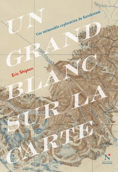 Un grand blanc sur la carte (eBook, ePUB) - Shipton, Eric